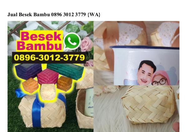 Jual Besek Bambu 0896•3012•3779[wa] jual besek bambu