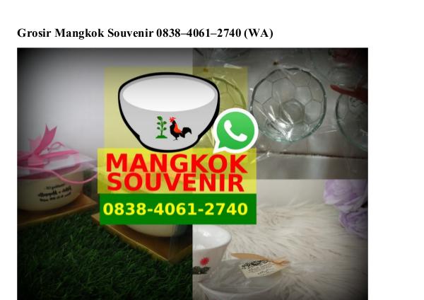 Grosir Mangkok Souvenir 0838 4061 2740[wa] grosir mangkok souvenir