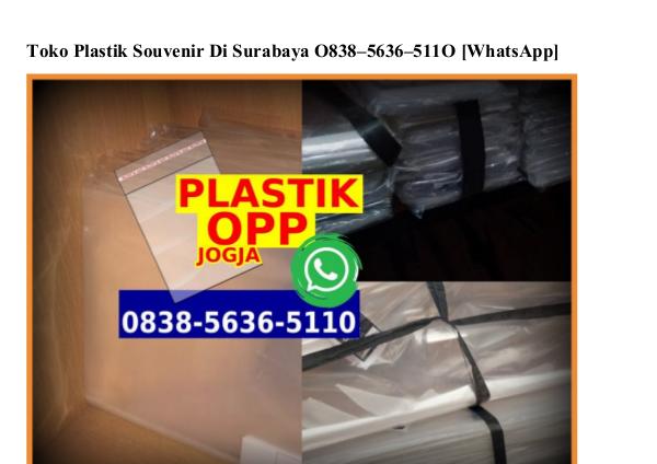 Toko Plastik Souvenir Di Surabaya 0838•5636•5110[wa] toko plastik souvenir di surabaya
