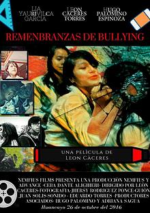 Película Peruana Remembranzas de bullying- del cineasta León Caceres