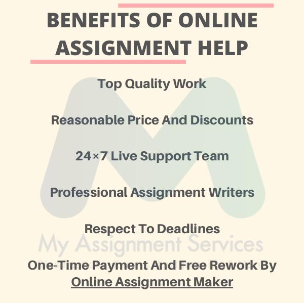 Benefits of Online Assignment Maker Online Assignment Maker- PDF