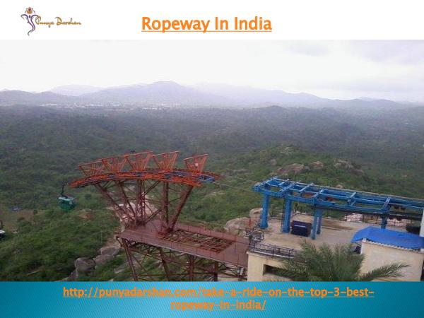 punyadarshan ropeway in india