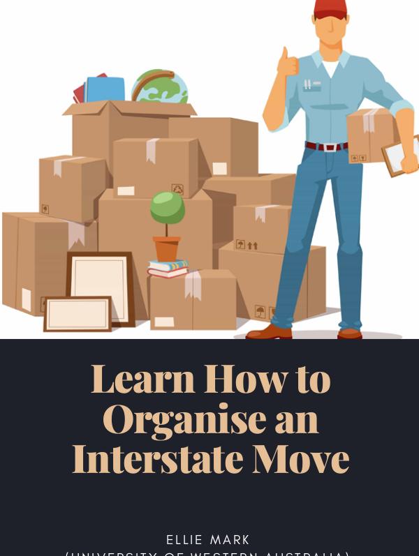 Learn How to Organise an Interstate Move