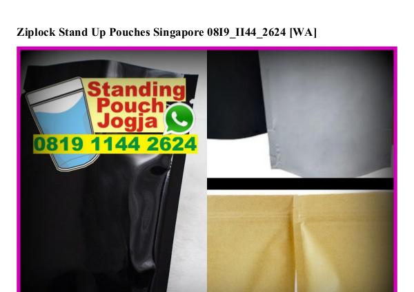 ziplock stand up pouches singapore