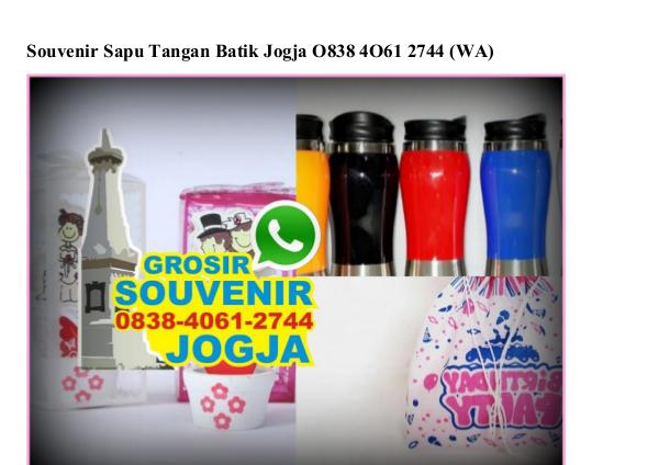 Souvenir Sapu Tangan Batik Jogja 0838~4061~2744[wa] souvenir sapu tangan batik jogja