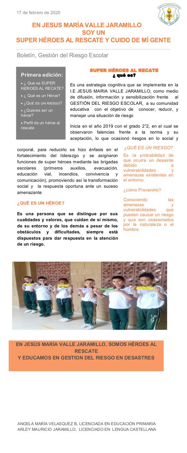 Campaña prevención del riesgo Escolar SUPER HEROES AL RESCATE 2020 RIESGO ESCOLAR