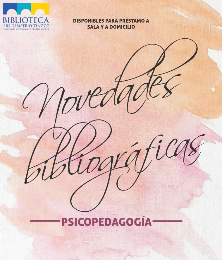 Novedades bibliográficas Psicopedagogía 12 libros de diferentes temas sobre psicopedagogía
