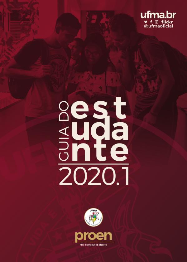 Guia de Estudante da UFMA 2020 GUIA ESTUDANTE 2020