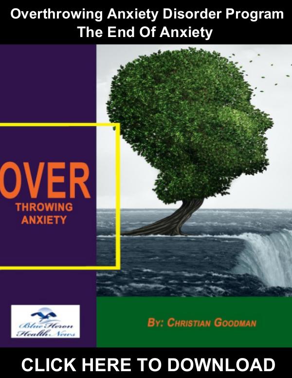 Overthrowing Anxiety Disorder Program PDF, eBook by Christian Goodman Overthrowing Anxiety Disorder Program PDF