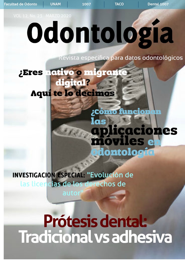 Revista Digital en Odontología. La educación Odontológica actual. Revista Digital en Odontología