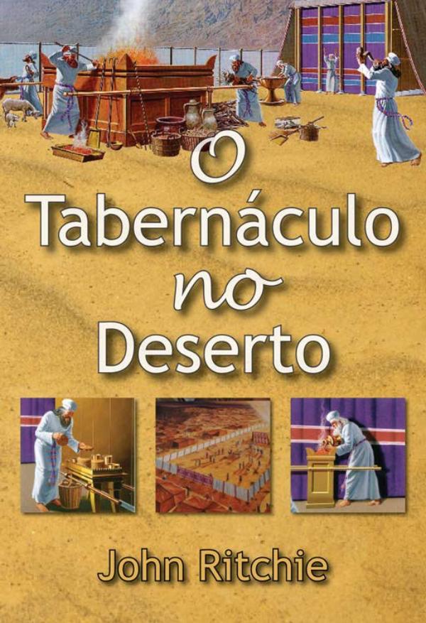 O tabernáculo no deserto
