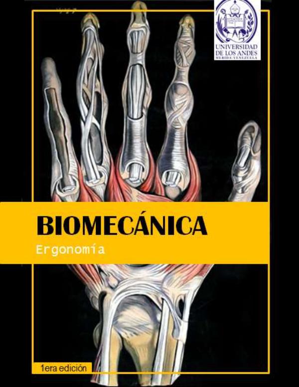 Biomecánica, Ergonomía Volumen 1