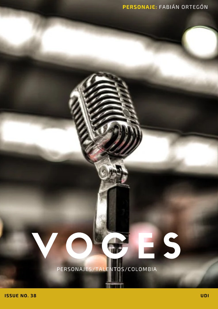 Voces- Entrevista a Fabián Ortegón / Voces: Fabián Ortegón