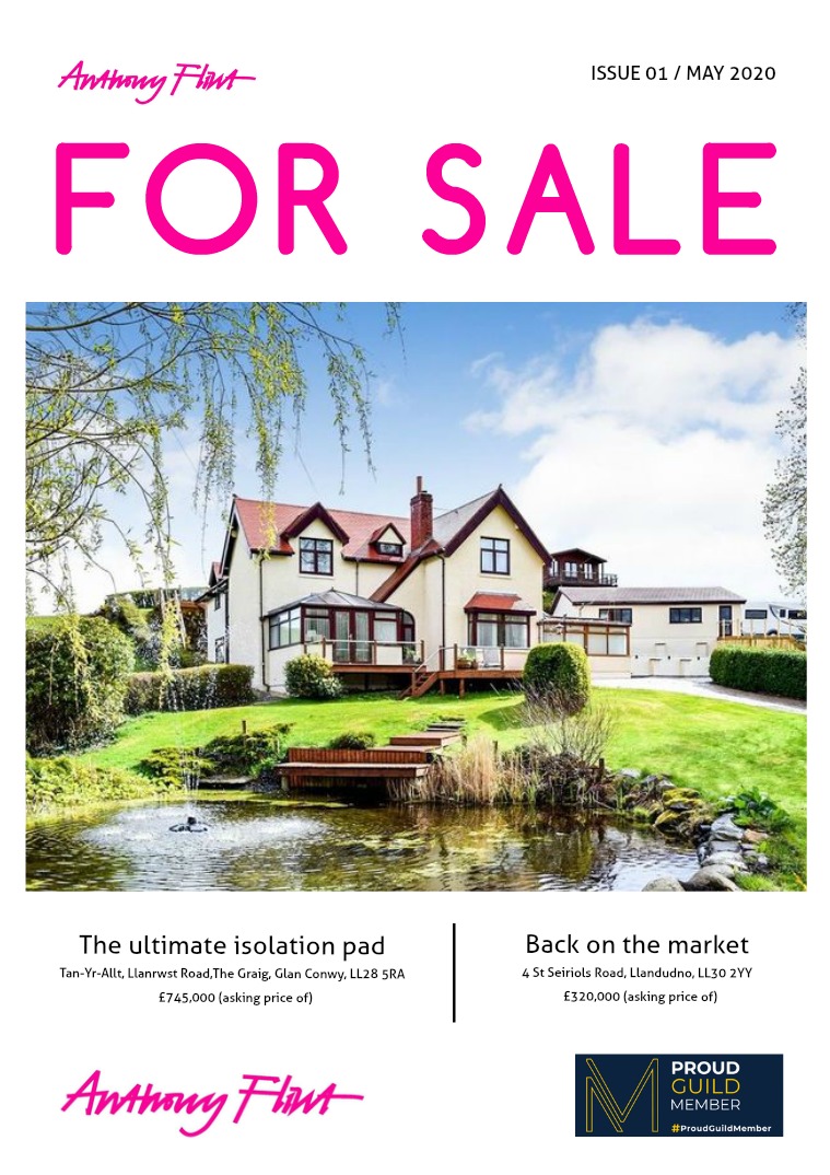 For Sale - the Anthony Flint Property Consultant online magazine Issue 1, May 2020