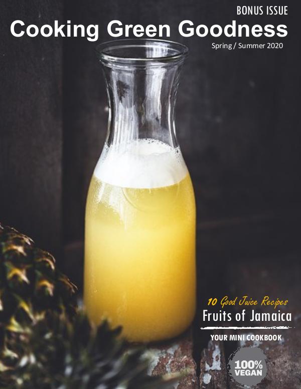 Cooking Green Goodness Magazine | Fruits of Jamaica Issue Fruits of Jamaica Issue