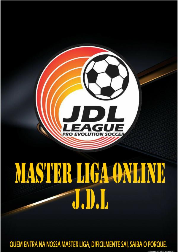 Revista Master Liga JDL - 1ª Edição Revista Master Liga JDL - 1ª Edição