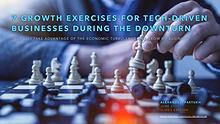 7 business growth exercises during the downturn