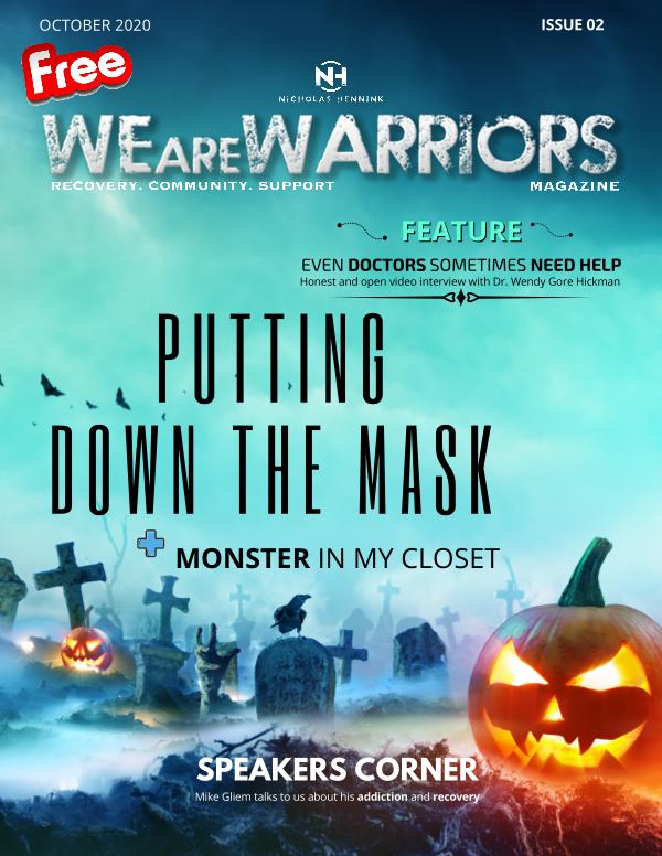 We Are Warriors October Edition