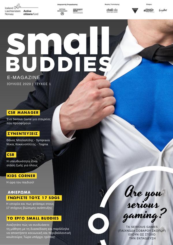 Small Buddies E-Magazine #1 Small Buddies E-Magazine #1 July 2020