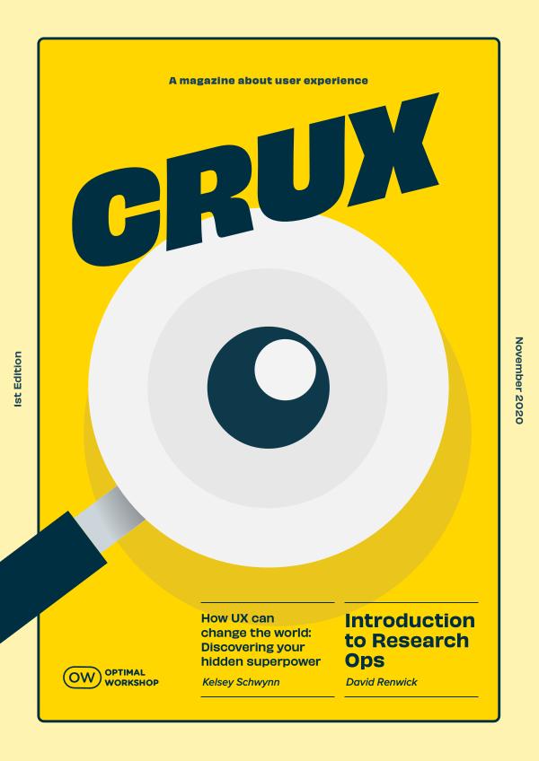 CRUX - A magazine about user experience | 1st edition