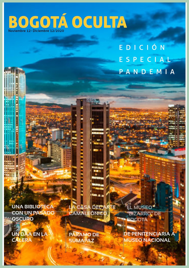 Bogotá oculta, edición Pandemia