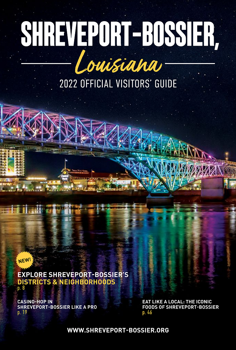 Official Visitors' Guide to Shreveport-Bossier 2022