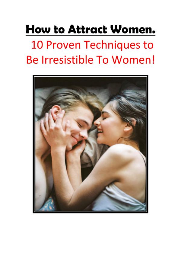 How to Attract Women- 10 Proven Facts.