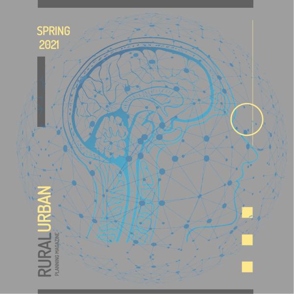 Rural & Urban Planning Magazine Spring Edition